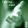 Take my hand!