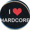 I love hardcore !!!