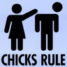 Chiks rule